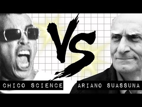 CHICO SCIENCE vs ARIANO SUASSUNA: BATTLE FOR PERNAMBUCO #meteoro.doc