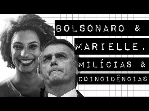 BOLSONARO & MARIELLE, MILÍCIAS & COINCIDÊNCIAS #meteoro.doc