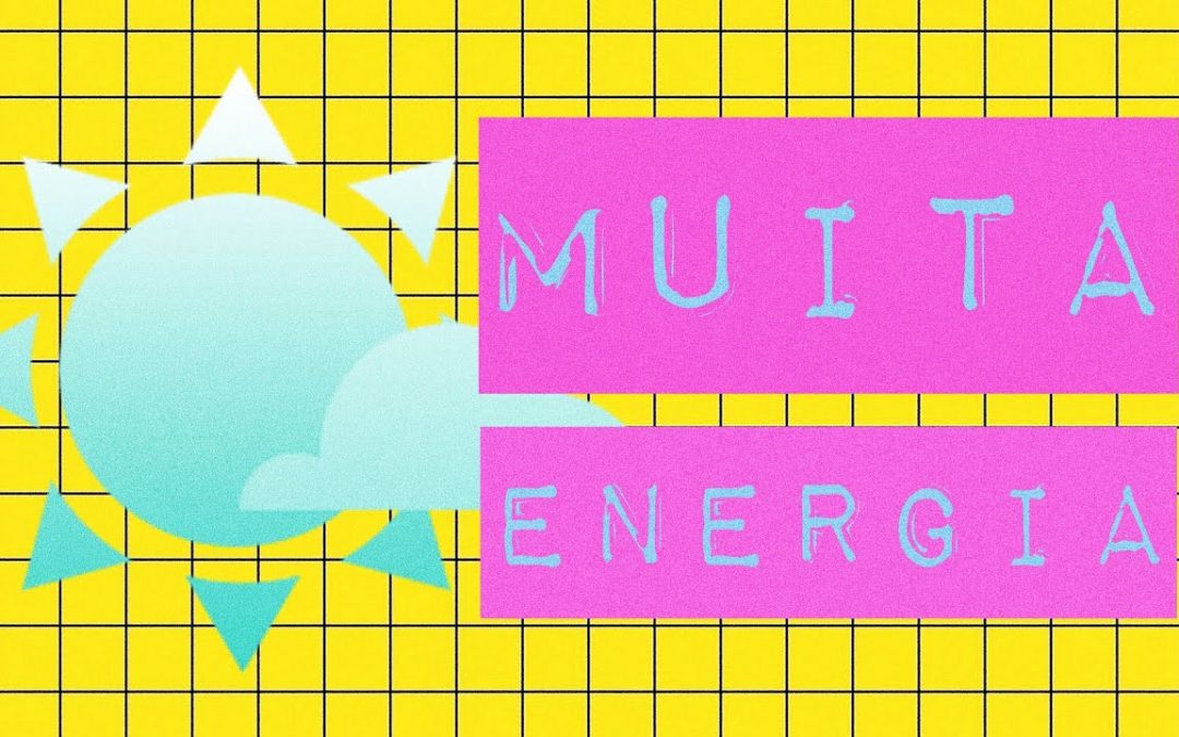 MUITA ENERGIA